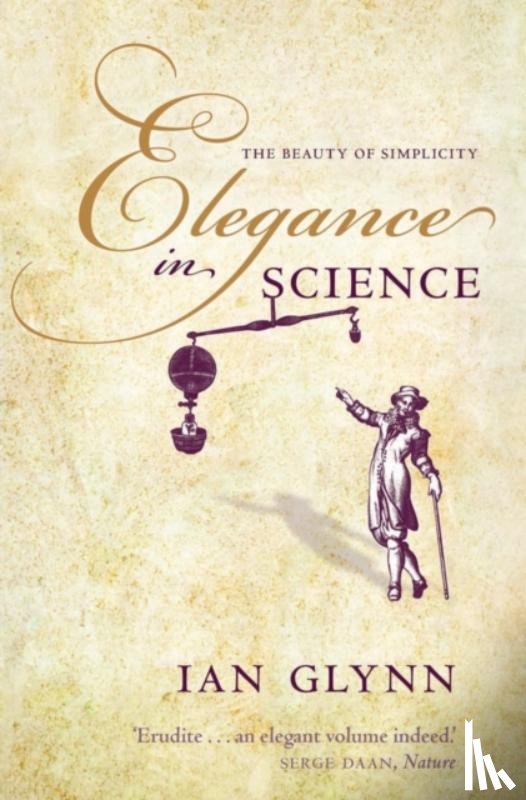 Glynn, Ian (Emeritus Professor of Physiology at Cambridge and a Fellow of the Royal Society) - Elegance in Science