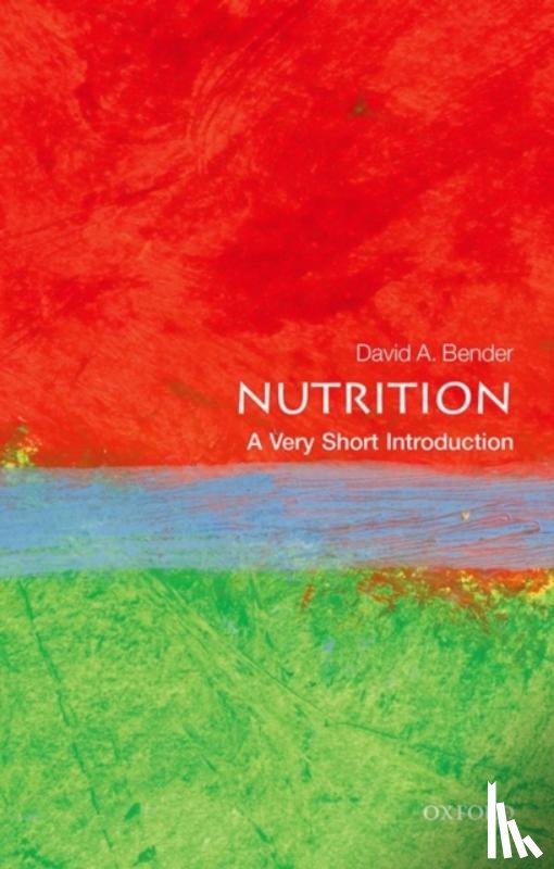 Bender, David (Emeritus Professor of Nutritional Biochemistry - Nutrition