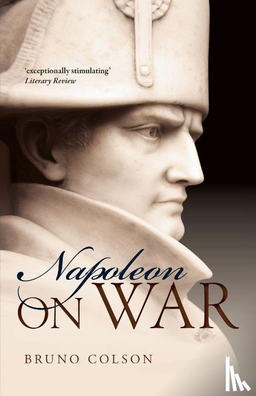  - Napoleon: On War
