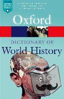  - A Dictionary of World History