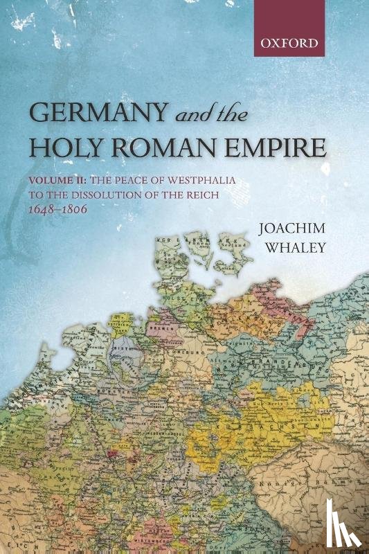Whaley, Joachim (Professor of German History and Thought - Germany and the Holy Roman Empire