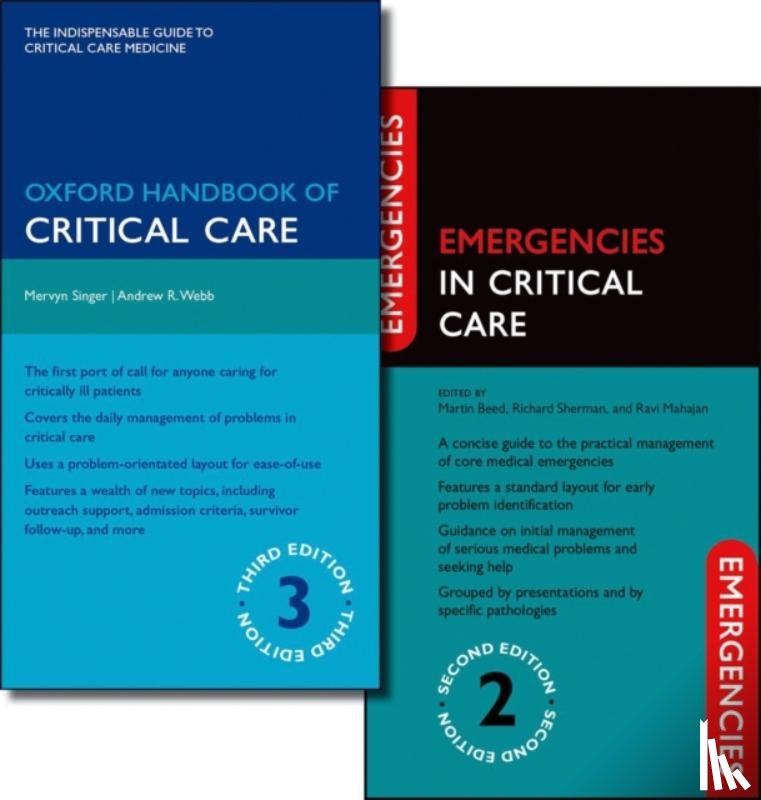 Singer, Mervyn, Webb, Andrew - Oxford Handbook of Critical Care Third Edition and Emergencies in Critical Care Second Edition Pack