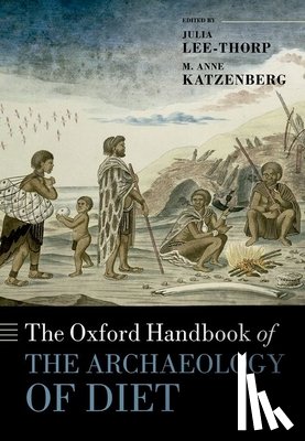  - The Oxford Handbook of the Archaeology of Diet