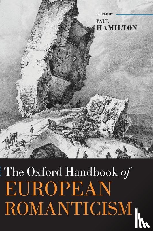  - The Oxford Handbook of European Romanticism