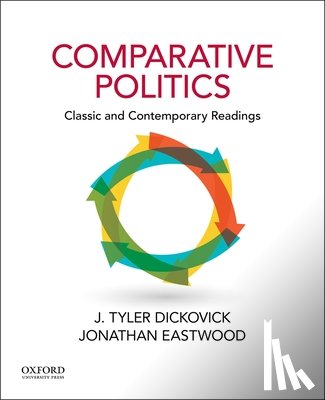 Dickovick, J. Tyler - Comparative Politics: Classic and Contemporary Readings