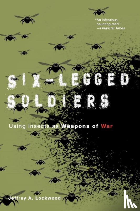 Lockwood, Jeffrey A. (Professor of Natural Sciences & Humanities - Six-Legged Soldiers