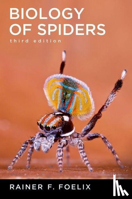 Foelix, Rainer - Biology of Spiders