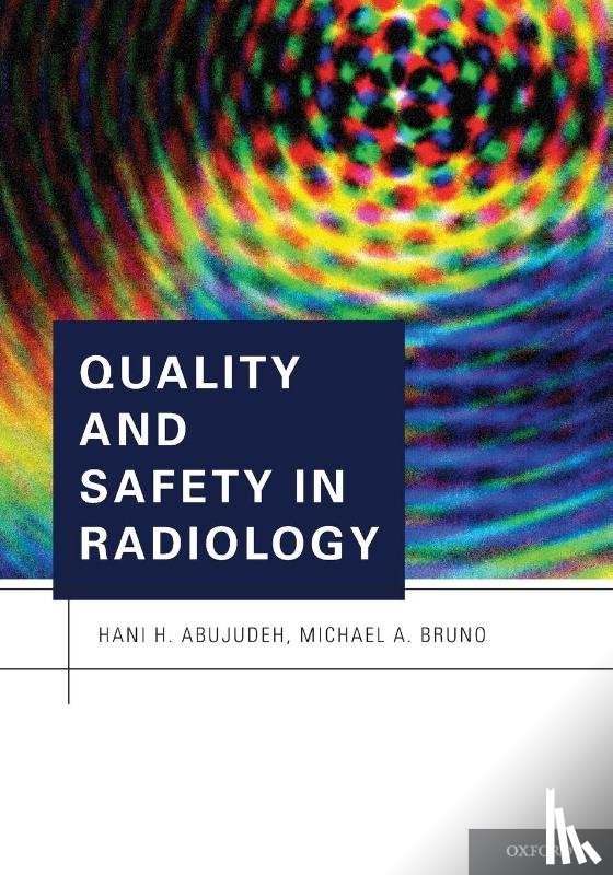  - Quality and Safety in Radiology