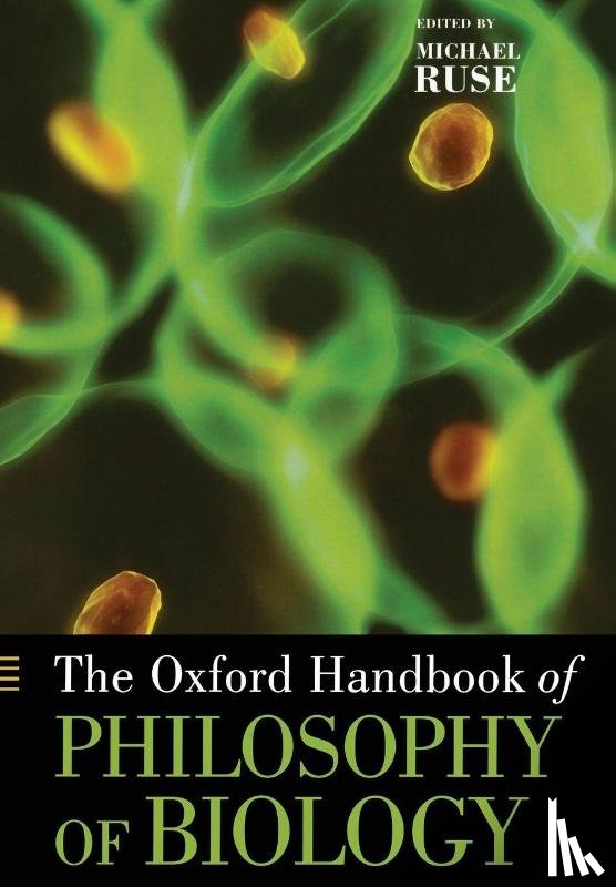  - The Oxford Handbook of Philosophy of Biology