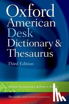 Oxford - Oxford American Desk Dictionary and Thesaurus