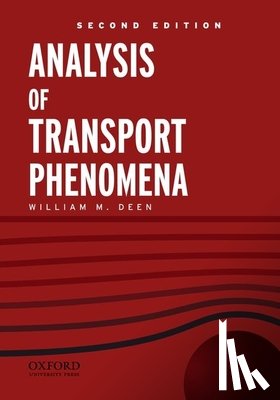 Deen, William M. - Analysis of Transport Phenomena