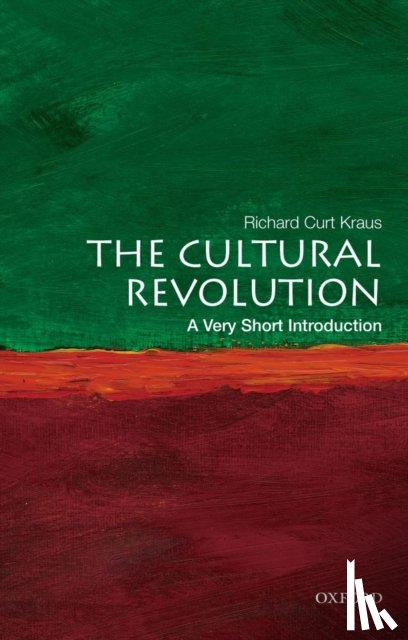 Kraus, Richard Curt (Professor Emeritus of Political Science - The Cultural Revolution