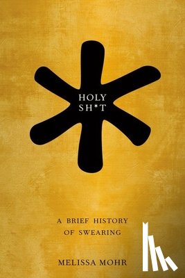 Mohr, Melissa - Holy Sh*t