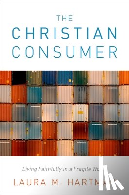 Hartman, Laura M. (Assistant Professor of Religion - The Christian Consumer