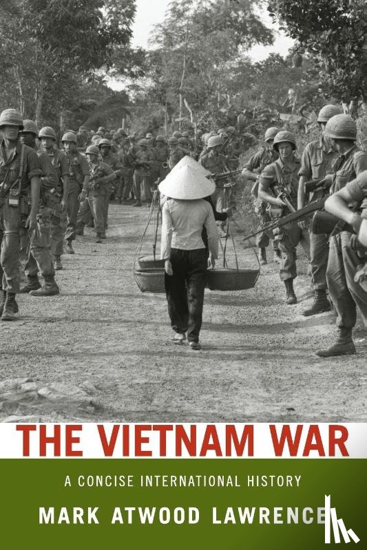Lawrence, Mark Atwood (Associate Professor of History - The Vietnam War