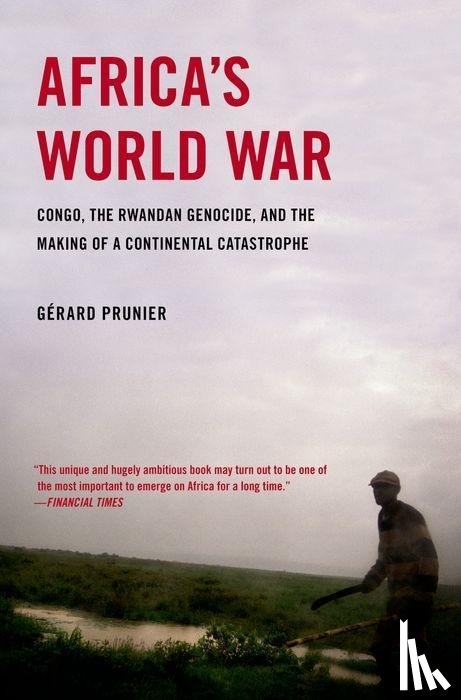 Prunier, Gerard - Prunier, G: Africa's World War