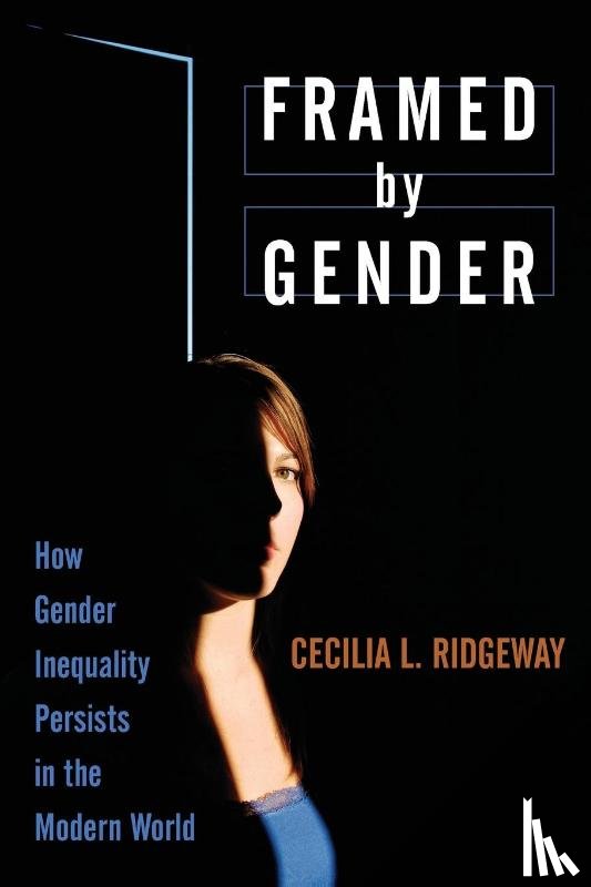 Ridgeway, Cecilia L. (Lucie Stern Professor of Social Sciences - Framed by Gender