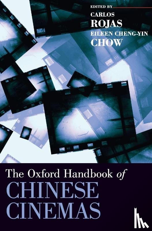  - The Oxford Handbook of Chinese Cinemas