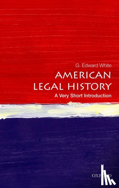 White, G. Edward (David and Mary Harrison Distinguished Professor of Law and University Professor - American Legal History