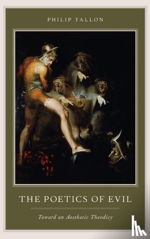 Tallon, Philip (Affiliate Professor of Philosophy and Religion - The Poetics of Evil