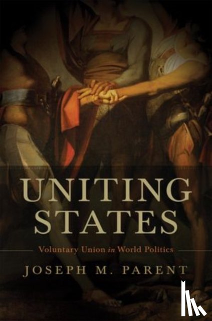 Parent, Joseph (Assistant Professor of Political Science - Uniting States