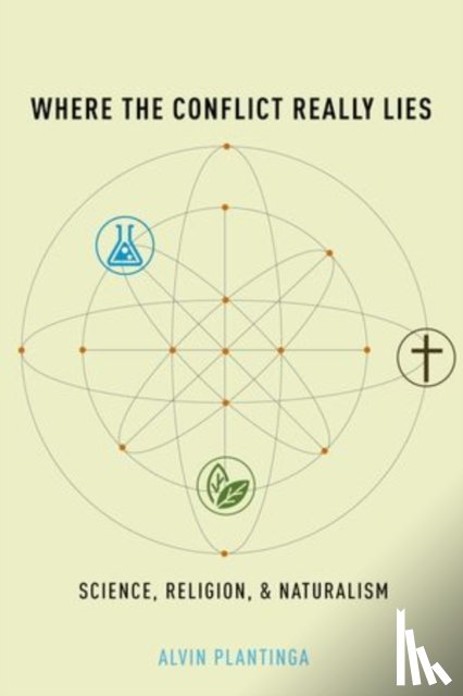 Plantinga, Alvin ( - Where the Conflict Really Lies