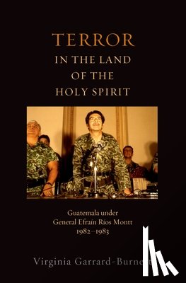 Garrard-Burnett, Virginia (Associate Professor of History - Terror in the Land of the Holy Spirit