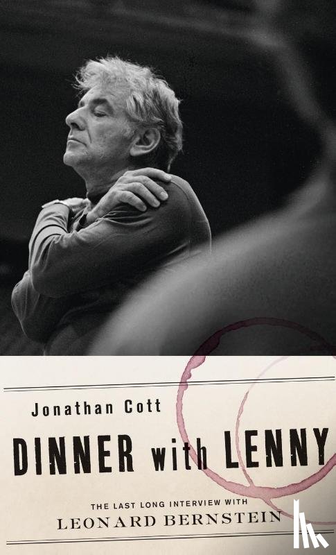 Cott, Jonathan (editor and contributor - Dinner with Lenny