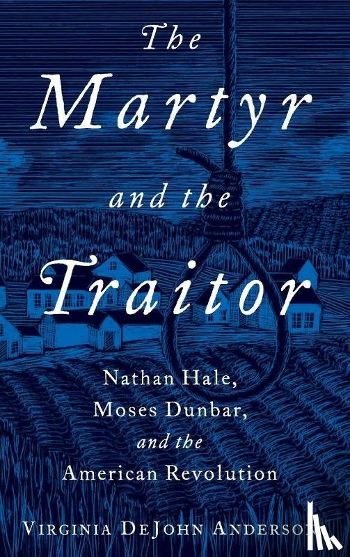 Anderson, Virginia DeJohn (Professor of History - The Martyr and the Traitor