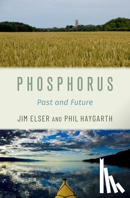 Elser, Jim (Bierman Professor of Ecology, Haygarth, Phil (Professor of Soil and Water Science - Phosphorus