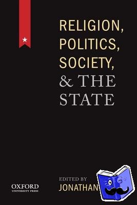 Fox, Jonathan (, Bar Ilan University, Israel) - Religion, Politics, Society, and the State
