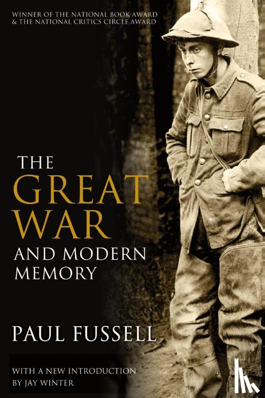 Fussell, Paul - The Great War and Modern Memory