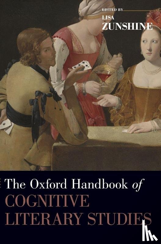  - The Oxford Handbook of Cognitive Literary Studies