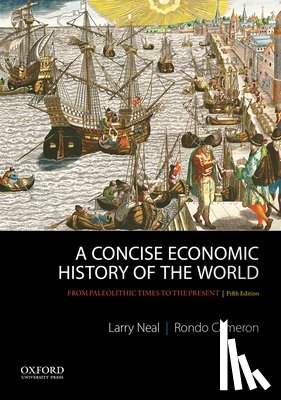 Neal, Larry, Cameron, Rondo - A Concise Economic History of the World