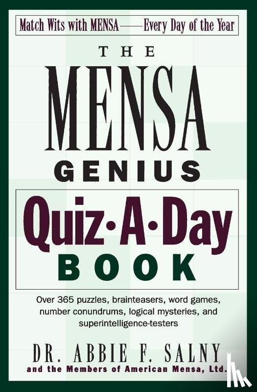 Salny, Abbie F., Mensa - The Mensa Genius Quiz-A-Day Book