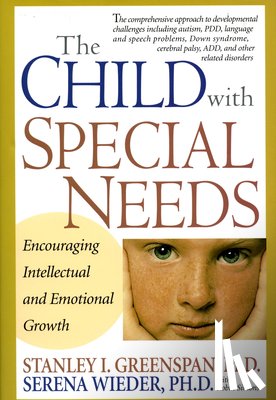 Serena Wieder, Stanley I. Greenspan - The Child With Special Needs