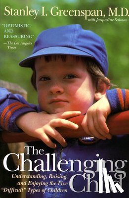 Jacqueline Salmon, Stanley Greenspan - The Challenging Child