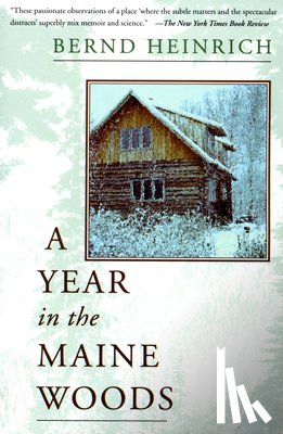 Heinrich, Bernd - A Year in the Maine Woods