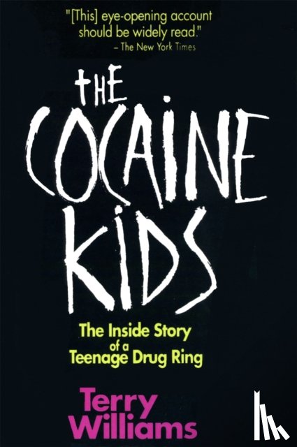 Williams, Terry - The Cocaine Kids