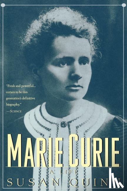 Quinn, Susan - MARIE CURIE REV/E