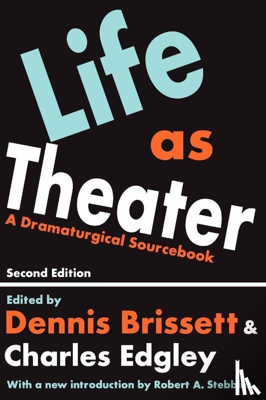  - Life as Theater