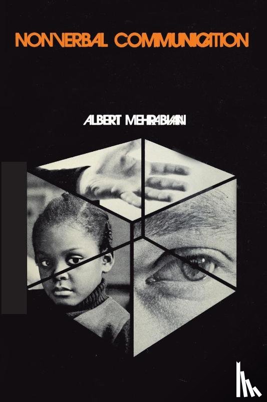 Mehrabian, Albert - Nonverbal Communication