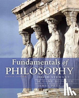 Stewart, David, Blocker, H. - Fundamentals of Philosophy