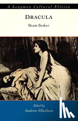 Stoker, Bram, Elfenbein, Andrew - Dracula, A Longman Cutural Edition