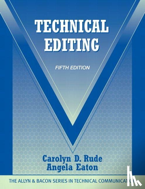 Rude, Carolyn, Eaton, Angela - Technical Editing
