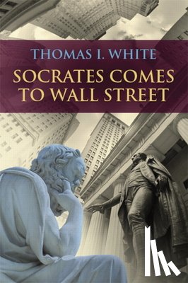 White, Thomas - Socrates Comes to Wall Street