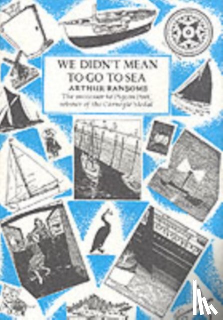 Ransome, Arthur - We Didn't Mean To Go To Sea