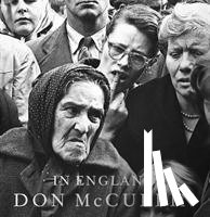 McCullin, Don - In England