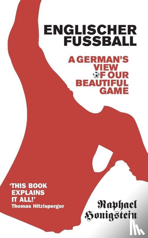 Honigstein, Raphael - Englischer Fussball