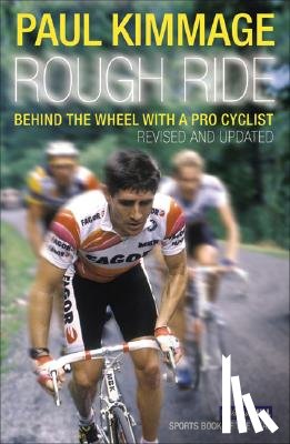 Kimmage, Paul - Rough Ride
